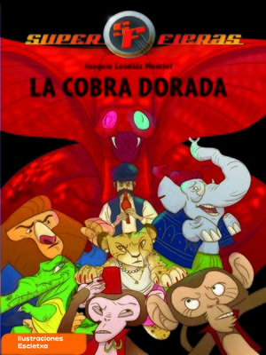 cover image of La cobra dorada (Serie Superfieras 7)